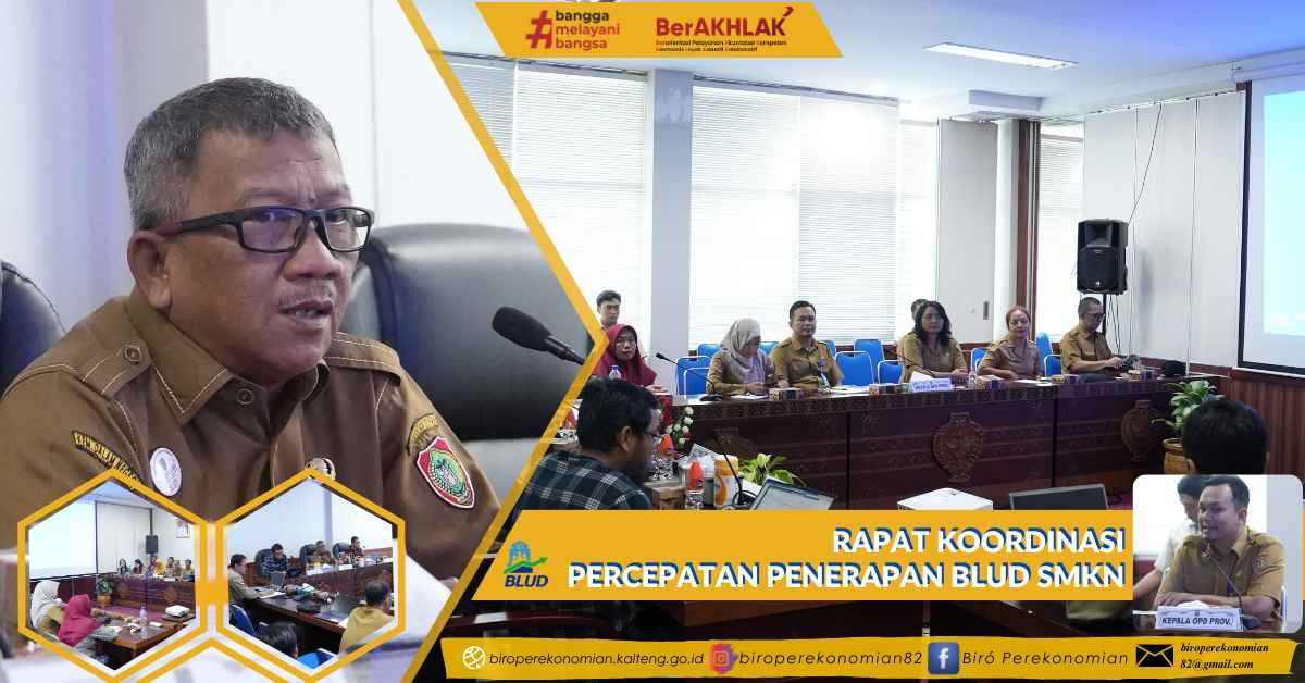 Rapat Koordinasi Percepatan Penerapan BLUD SMKN Tahun 2024.