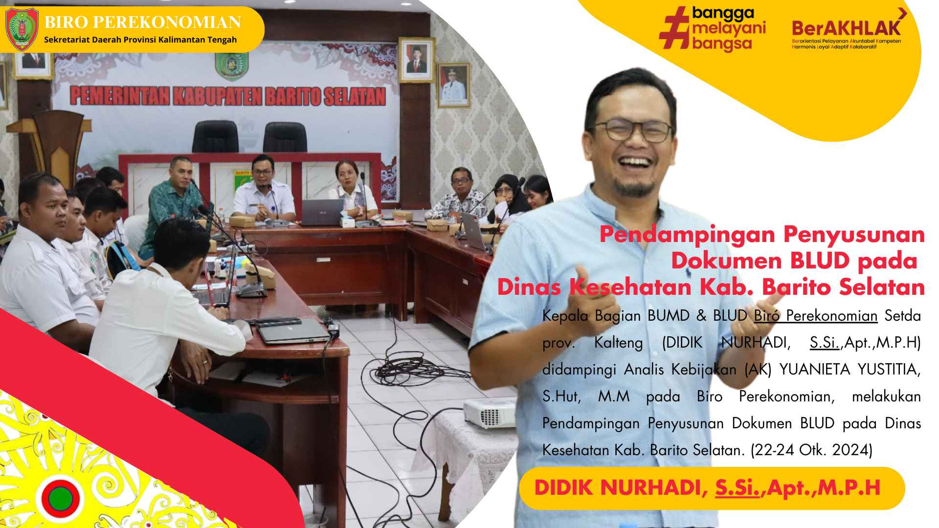 PENDAMPINGAN PENYUSUNAN DOKUMEN BLUD PADA DINAS KESEHATAN DI KAB. BARITO SELATAN