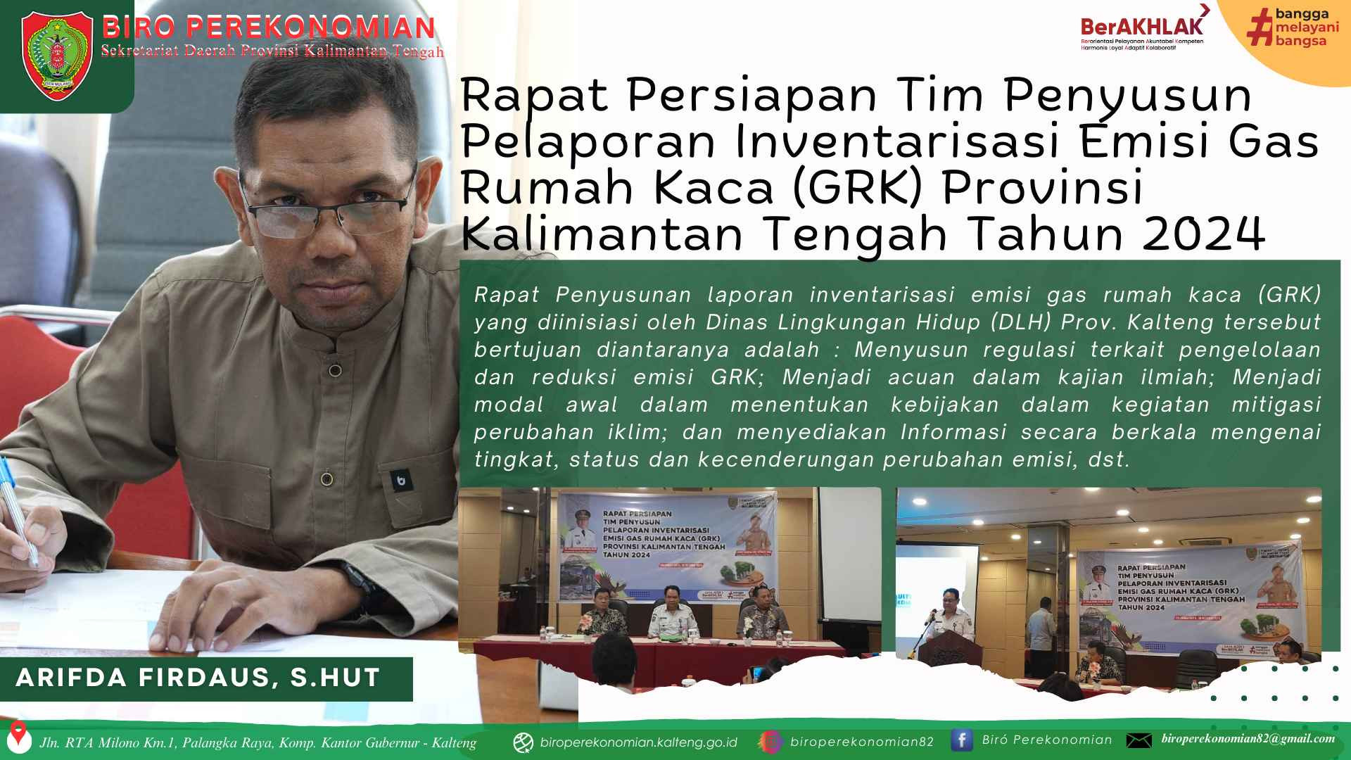 Rapat Persiapan Tim Penyusun Pelaporan Inventarisasi Emisi Gas Rumah Kaca (GRK) Provinsi Kalimantan Tengah Tahun 2024.