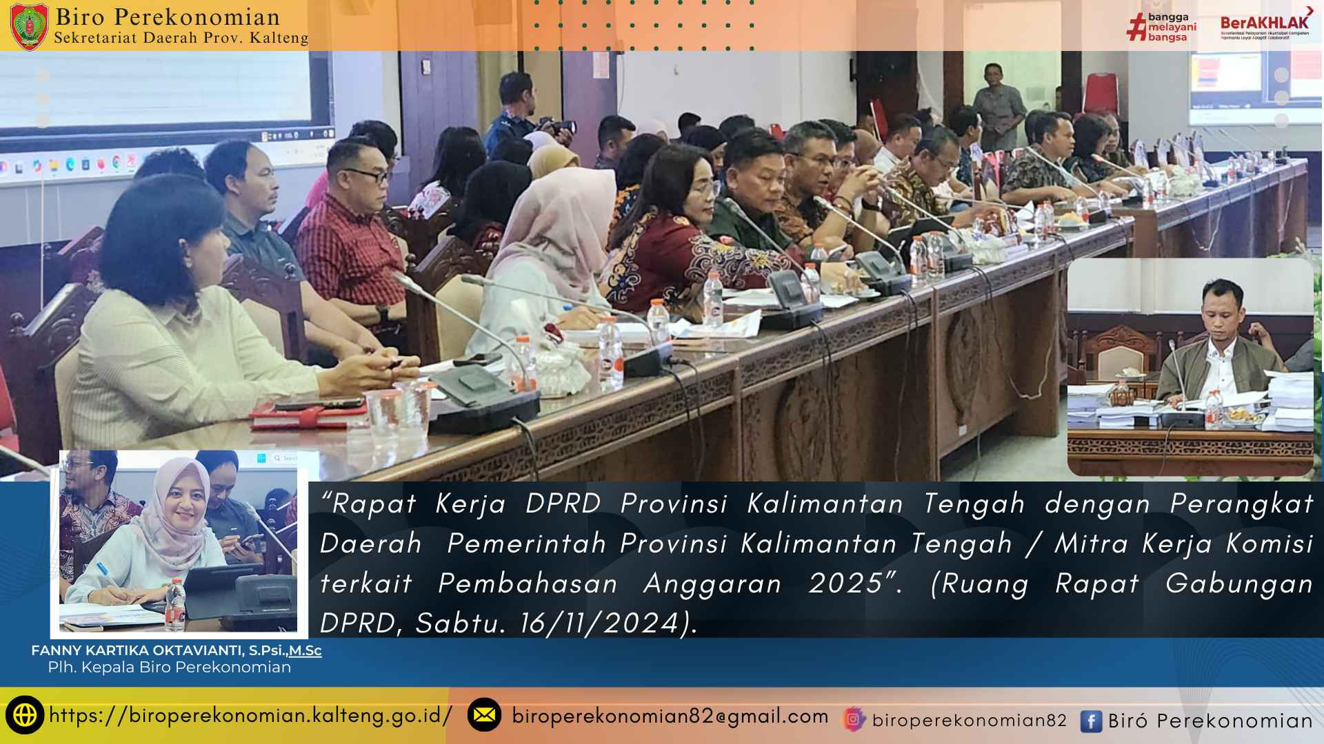 Rapat Kerja DPRD Provinsi Kalimantan Tengah dengan Perangkat Daerah  Pemerintah Provinsi Kalimantan Tengah / Mitra Kerja Komisi terkait Pembahasan Anggaran 2025.