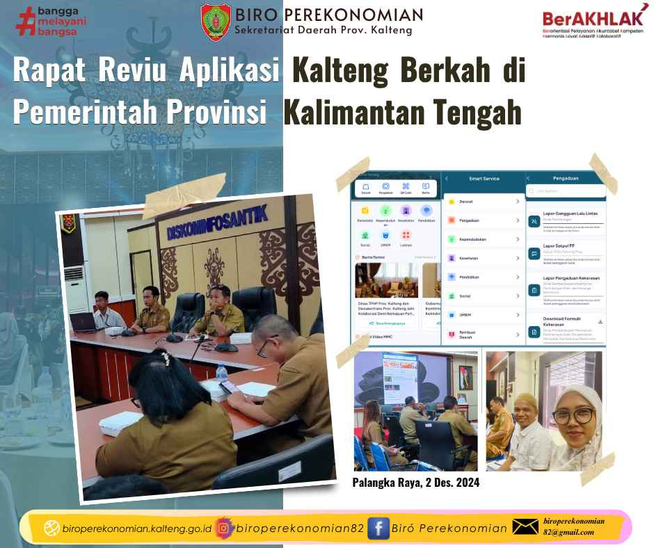 Rapat Reviu Aplikasi Kalteng Berkah 2024.