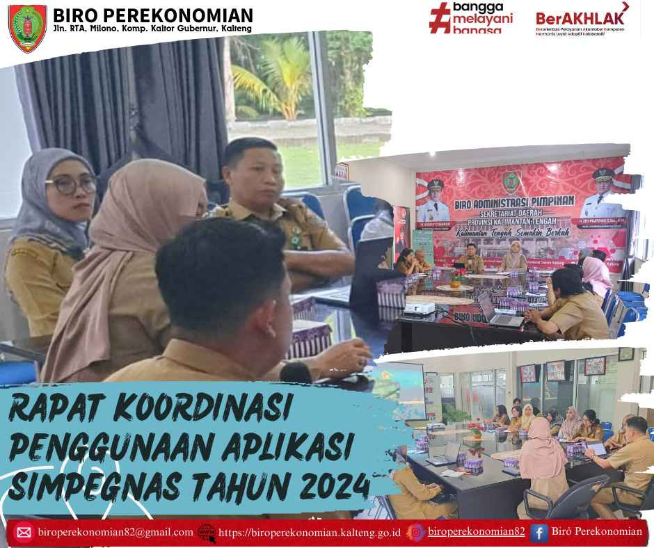 Rapat Koordinasi Penggunaan Aplikasi SIMPEGNAS Tahun 2024.